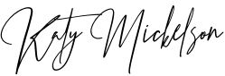 Katy Mickelson signature